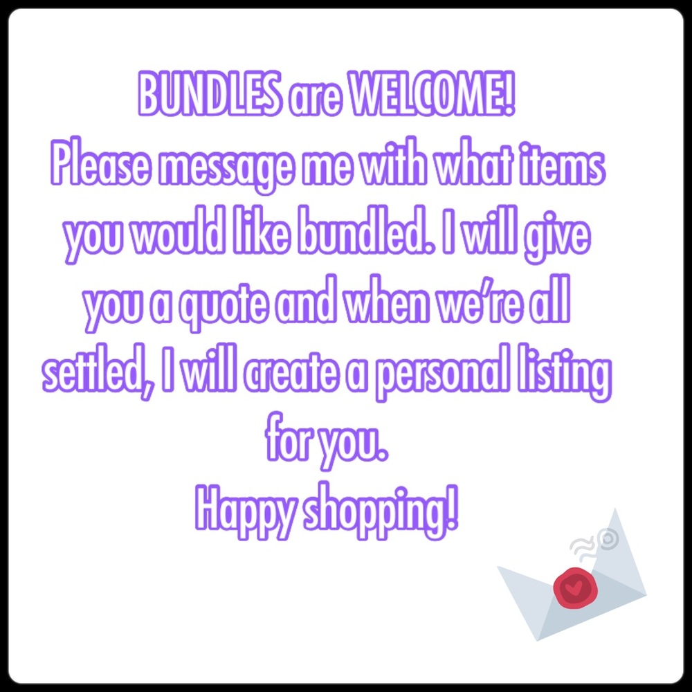 BUNDLES WELCOME!!!